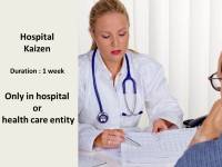 Hospital Kaizen or Hospital process improvement